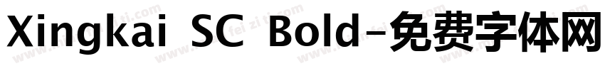 Xingkai SC Bold字体转换